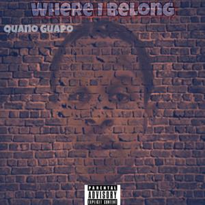 Where I Belong (Explicit)