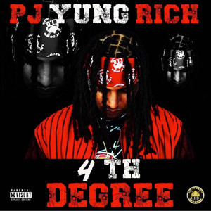 4th Degree (Explicit)