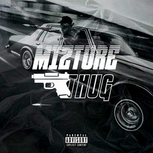 Thug (Explicit)