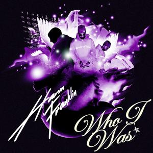 Who I was (Explicit)