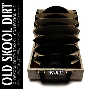 KULT Records Presents : Old Skool Dirt (Volume 2)