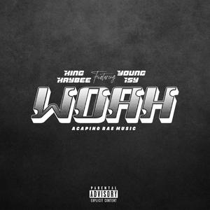 Woah (feat. Young Isy) [Explicit]