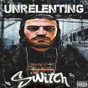 Unrelenting (Explicit)