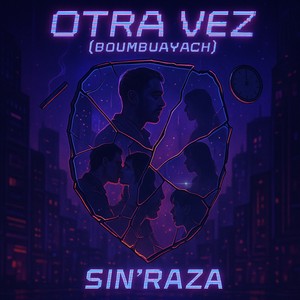 OTRA VEZ ( BOUMBUAYACH)