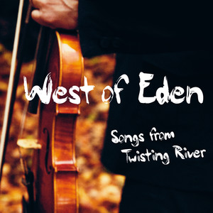 Songs from Twisting River