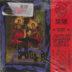 Jesus Gang Vol.3 (Explicit)