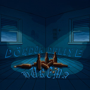 Döndüm Deliye (Explicit)