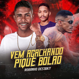 Vem Agachando Pique Bolão (Explicit)