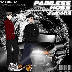 Painless Hoes (Explicit)