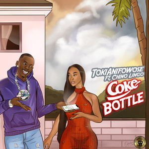 Coke Bottle (Explicit)