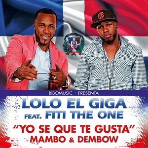 Yo Se Que Te Gusta: Mambo & Dembow Mixtape