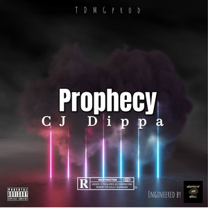 Prophecy (Explicit)