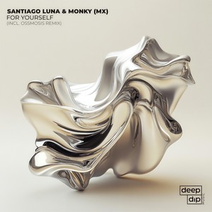 For Yourself (Ossmosis Remix)