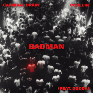 Badman (Explicit)