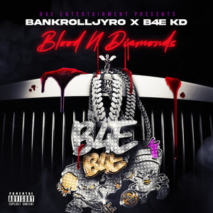 Blood N Diamonds (Explicit)