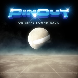 PinOut (Original Soundtrack) (闪光弹珠 游戏原声带)
