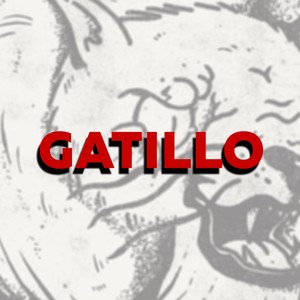 Gatillo