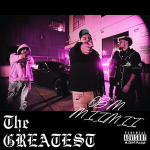 The Greatest (Explicit)