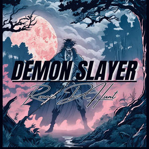 Demon Slayer (Explicit)