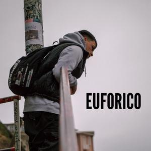 Euforico (Explicit)