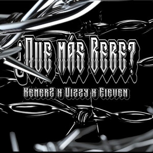 ¿Que Más Bebe? (Explicit)