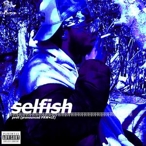 SELFISH (Explicit)