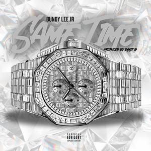 Same Time (Explicit)