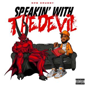 Speakin' with the Devil (Explicit)