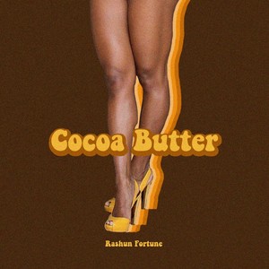 Cocoa Butter (Explicit)