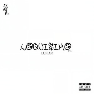 Loquisimo, Pt. 1 (Explicit)