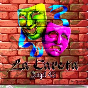 La Careta (Explicit)