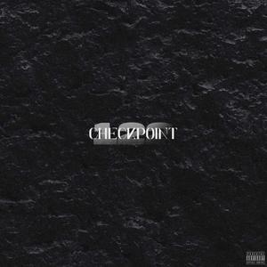 Checkpoint (feat. Dfraanh & KK122 e Rasli) [Explicit]