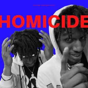 Homicide (Explicit)