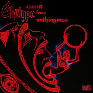 Ascent from Nothingness (Explicit)