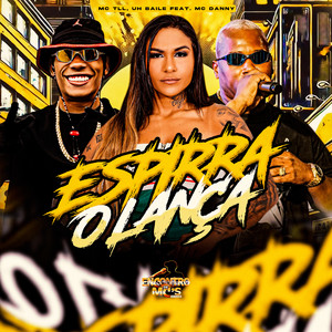 Espirra o Lança (Explicit)