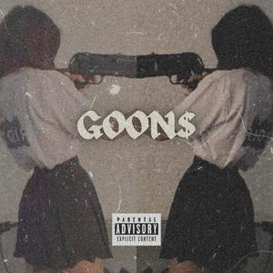 GOON$ (Explicit)