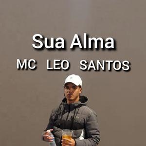 Sua Alma (Explicit)