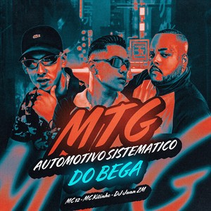 MTG - AUTOMOTIVO SISTEMATICO DO BEGA (Explicit)