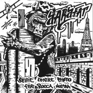 Selfie Contre Photo(feat. Rocca & Nostra) (Explicit)