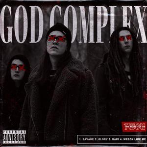 GOD COMPLEX (Explicit)