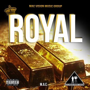 Royal (Explicit)