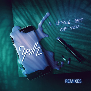A Little Bit of You (Remixes)
