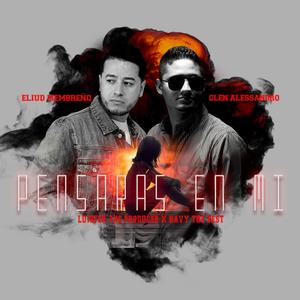 Pensarás En Mí (feat. Eliud Membreño) (Official Remix)