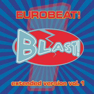 Eurobeat Blast!, Vol. 1 (Extended Version)