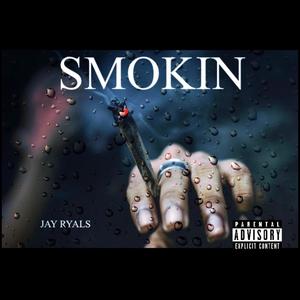 Smokin' (Explicit)