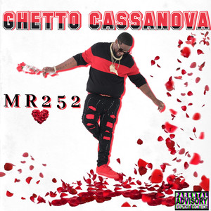 Ghetto Cassanova (Explicit)