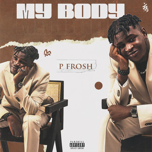 My Body (Explicit)