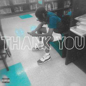 Thank You! (Explicit)