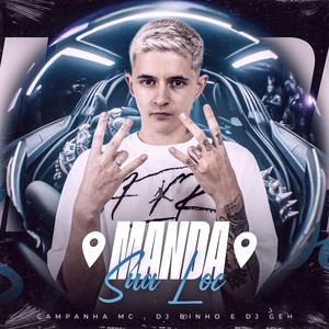 Manda Sua Loc (Explicit)