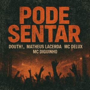 Pode Sentar (Explicit)